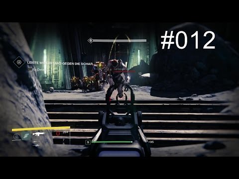 Destiny PS4 Gameplay German Deutsch Part 12 - Widerstand gegen die Schar