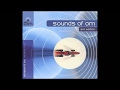 Kaskade ‎– Sounds Of OM - 3rd Edition