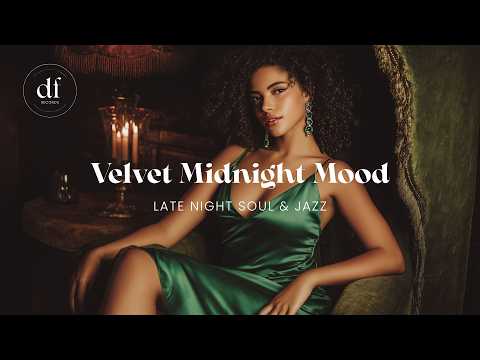Late Night Soul & Jazz Mix Vol. 5 - Velvet Midnight Mood