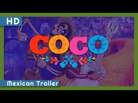Thumbnail of the video: Coco (2017) Mexican Trailer