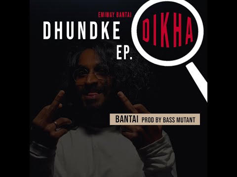 Bantai (Dhundke Dikha Ep) — watch video