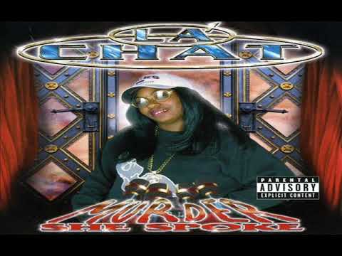 La Chat - Nigga Comin Clean