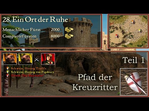 M28: A Place of Rest - Part 1 - Crusader - Stronghold Crusader | Let's Play (German)