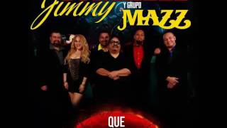 Jimmy Gonzalez y Grupo Mazz - Jimmy's And Jay's Mazz Medley (2016)