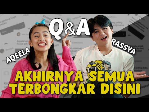 QUESTION & ANSWER - BINGUNG PILIH AQEELA ATAU GEBETAN??? Feat. RASSYA HIDAYAH