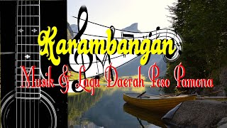 Download lagu Karambangan Doni Dole || Musik Daerah Pamona mp3 Download lagu Karambangan Doni Dole || Musik Daerah Pamona mp3