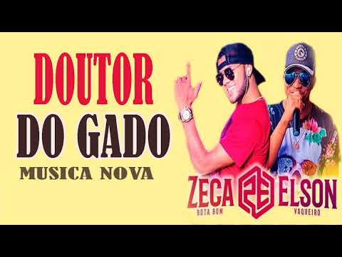 ZECA BOTA BOM E ELSON VAQUEIRO LANÇAMENTO 2018