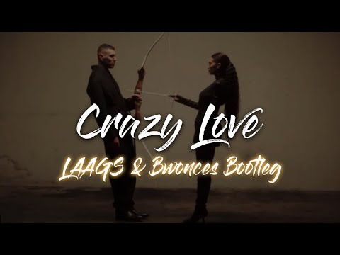 MARRACASH - CRAZY LOVE (LAAGS & Bwonces Bootleg)