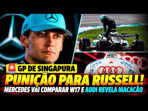 PUNIÇÃO CONFIRMADA! RUSSELL VAI TER NOVO MOTOR E MERCEDES VAI COMPARAR O W17! AUDI REVELA MACACÃO