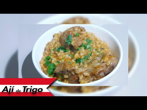 🇵🇪 AJÍ DE TRIGO - COMIDA BOLIVIANA 🇧🇴