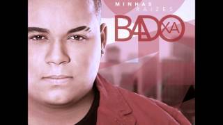 Badoxa - Interesseira (Minhas Raízes)