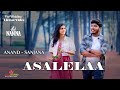 #Asalelaa Song2 | #HiNanna | @BestPreWeddingSong | Anand + Sanjana | AKP | #arunstudio - Kakinada