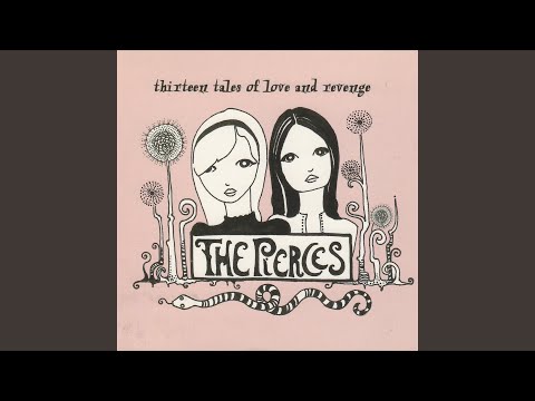Go to Heaven - The Pierces