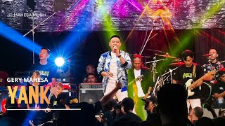 Download lagu YANK - GERY MAHESA - MAHESA MUSIK LIVE ARDAS JOMBANG mp3 Download lagu YANK - GERY MAHESA - MAHESA MUSIK LIVE ARDAS JOMBANG mp3