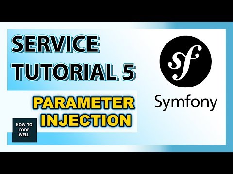 Symfony Tutorial Container Service 5 - How To Inject Parameters