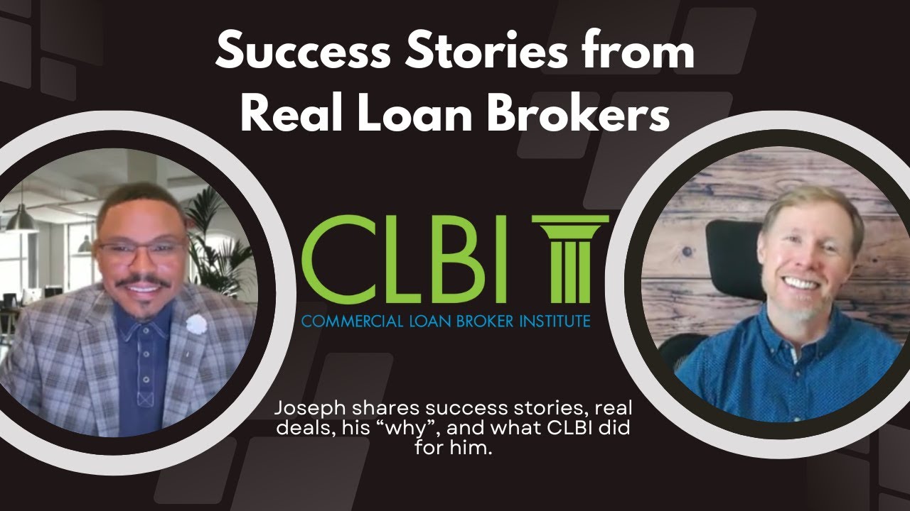 Commercial Loan Broker Institute Reviews: Joseph Harland's Success Story with CLBI