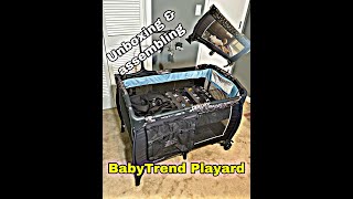 Baby Trend Playard: unboxing & Assembling