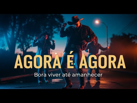 Sertanejo Universitário - Agora é Agora - 2025
