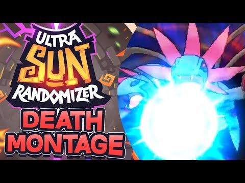 DEATH MONTAGE!! - Pokemon Ultra Sun RANDOMIZER Nuzlocke w/ NumbNexus