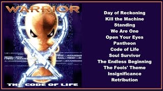 Warrior - Code Of Life  (Full Album)