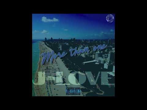 JLove '- More Than One (Prod. by Daniel Cruz)
