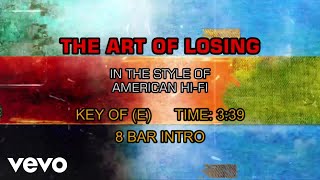 American Hi-Fi - The Art Of Losing (Karaoke)