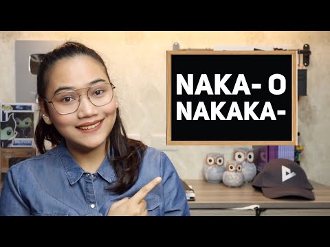 Naka- o Nakaka- | Filipino Balarila - UPCAT and CSE Review