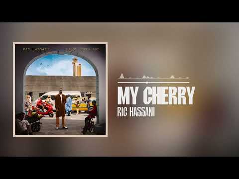 Ric Hassani - My Cherry (Official Audio)