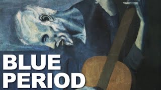 Pablo Picasso Blue Period