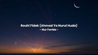 Download lagu Bikin Nangis! Rouhi Fidak - Nur Farida (Lirik & Arti Lengkap) 😭💔 mp3