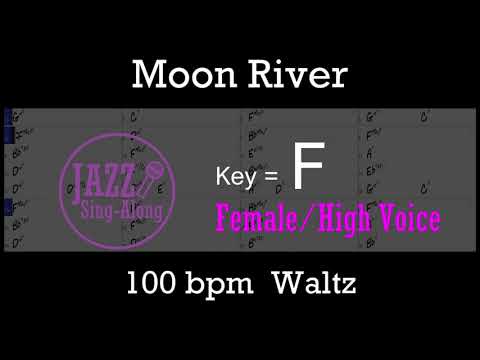Moon River - with Intro + Lyrics in F (Female) - Jazz Sing-Along