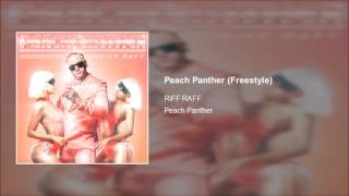 RiFF RAFF - Peach Panther (Freestyle)