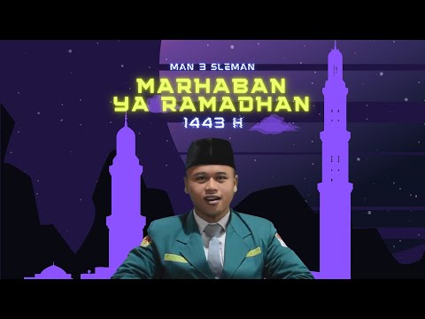 Video Ucapan Menyambut Bulan Ramadhan | Ketua Dewan Siswa dan BPH Ekstrakulikuler | MAN 3 Sleman