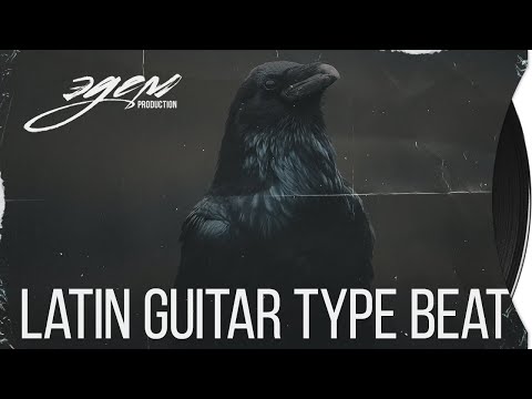 Mexican x Latin Guitar Type Beat "Crow" | Latin Guitar Type Beat 2022