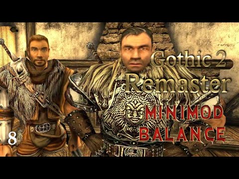 Wir werden Söldner - Gothic 2 Gold Remaster + Minimod - Folge 8