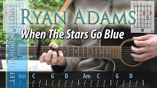 Ryan Adams - When The Stars Go Blue | guitar lesson