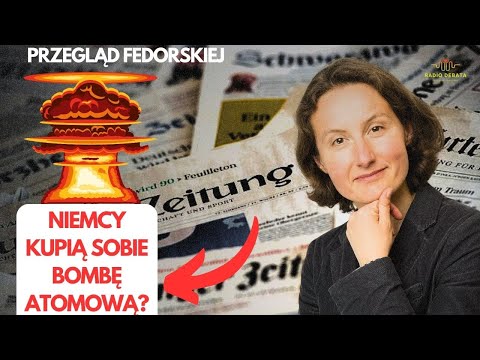 Niemcy kupią  bombę atomową? Francja ma wytrych na Mercosur. Czy fuszerka powodem blackoutu w DE