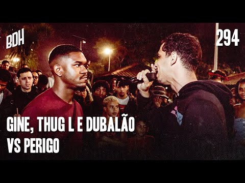 ( MUITA IDEOLOGIA 🔥) GINE, THUG L E DU BALÃO X PERIGO - 1ª FASE - BDH294