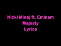 Nicki Minaj ft. Eminem & Labrinth - Majesty [Lyrics]
