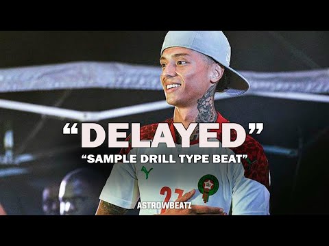 [FREE] Sad Melodic Drill x Central Cee x Lil Tjay x Lil Baby Type Beat 2024 - "DELAYED" Sample Drill
