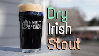 Brewing a Dry Irish Stout