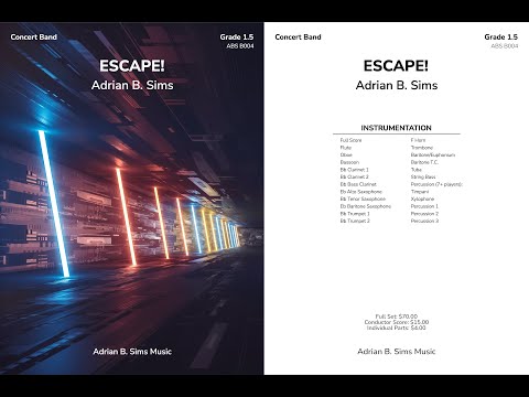Escape! by Adrian B. Sims (Grade 1.5, Concert Band)