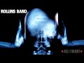 Rollins Band - All I Want (Unkr edit)