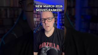 New March 2026 Movies I Watched Theatrical/Streaming Ranked! #movies #theaters #bluray