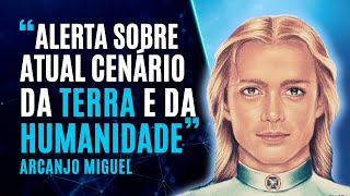  Arcanjo Miguel faz Alerta sobre Atual Cenrio da Terra e da Humanidade - Canalizao Espiritual 