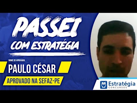 Interview with Paulo César Mendonça APPROVED at SEFAZ-PE