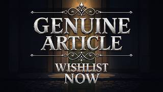 Genuine Article demo announcement trailer teaser