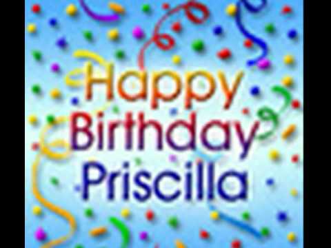 Happy Birthday Priscilla! :)
