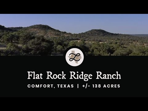 Flat Rock Ridge Ranch | 138 +/- Acres | Comfort, Texas
