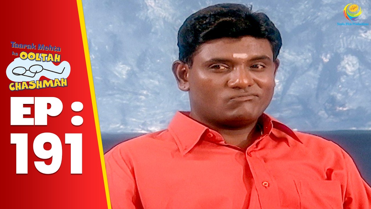 SE 01 EP 191 -  Kya Iyer Le Payega Jethalal Se Apna Badla ! | Taarak Mehta Ka Ooltah hashmah